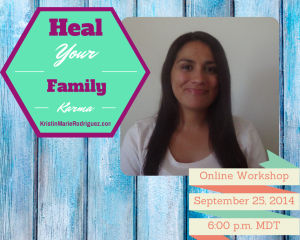 Heal Your Family Karma Workshop